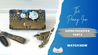 15) The Penny Inn – Zipper Pockets B Part 2 Step by Step videos for the ChrisW Designs wallet