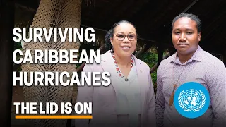 Can Dominica’s Indigenous Community Cope with the Next Hurricane? | The Lid Is On | United Nations