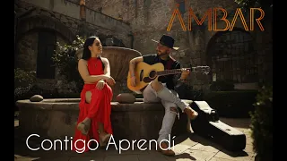 ÁMBAR - Contigo Aprendí (Cover)