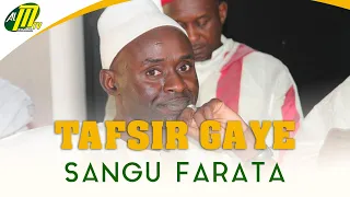TAFSIR GAYE - Sangou Farata aK Likoy Waral