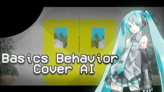 Cover AI || Basics Behavior But Hatsune Miku Sings [TLT]