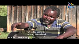 #DeadMenWalking: I was mentally disturbed when I received a letter saying I was dead