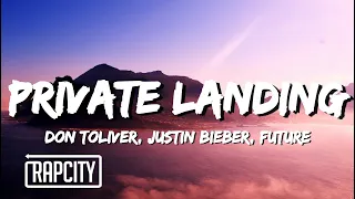 Don Toliver - Private Landing (Lyrics) ft. Justin Bieber & Future