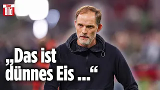FC Bayern: Sorgen diese Tuchel-Sätze für Kabinen-Frust? | Reif ist Live