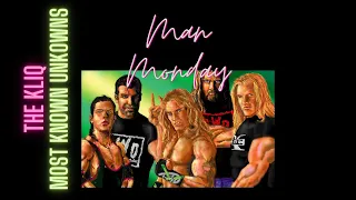 The Kliq -  Most Known Unknowns