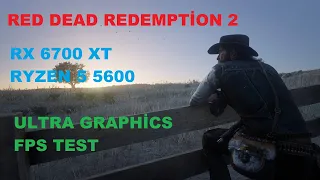 RED DEAD REDEMPTİON 2 | RX 6700 XT , RYZEN 5 5600 | ULTRA GRAPHİCS FPS TEST #rdr2 #reddeadredemption