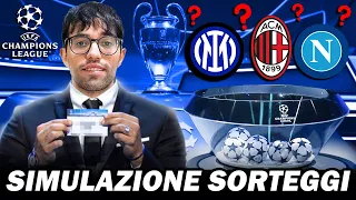 HO SIMULATO I SORTEGGI DI CHAMPIONS LEAGUE!