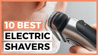 Best Electric Shavers in 2024 - How to Choose the best Razor for Men  ?