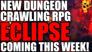New Dungeon Crawling RPG Eclipse Coming Early Access This Week! Looking For Something New!? Trailer!