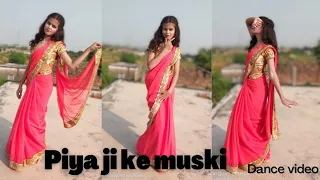 Piya ji ke muski | dance video | Khesari lal Yadav | Amrapali Dubey | #bhojpuri | #samriddhipandey