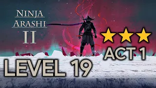 Ninja Arashi 2 Act 1 Level 19 Full Gameplay (3 Stars)