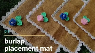 DIY burlap placement mat making tutorial