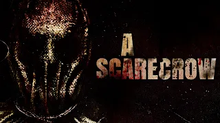 A Scarecrow CreepyPasta