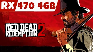 Red Dead Redemption 2 || RX 470 4GB || i5 3570 || Custom Setting || 1080p