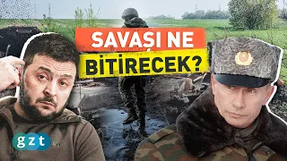 Rusya - Ukrayna savaşı ne zaman biter?