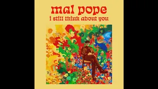 I Still Think About You (Radio Edit ) - Mal Pope