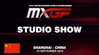 Studio Show - JUST1 MXGP OF CHINA presented by Hehui Investment Group 2019
