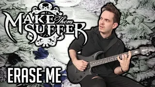 Make Them Suffer | Erase Me | GUITAR COVER (2020)