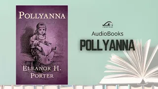 Pollyanna by Eleanor H. Porter