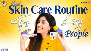 Quick Skin Care Routine For Lazy People | Dhanya balakrishna |kanuricreations