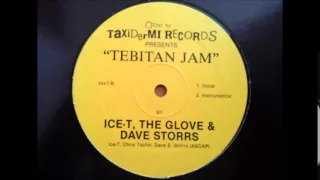 Tebitan Jam (Tibetan Jam) - inst & vocal / Ice-T, The Glove & Dave Storrs