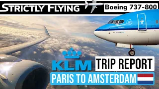 KLM Boeing 737-8 | Paris to Amsterdam | Trip Report | February 2022