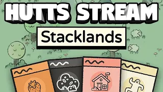 Card Based Crafting Roguelite - Hutts Streams STACKLANDS