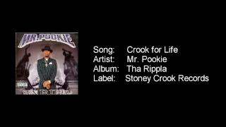 Crook For Life - Mr. Pookie (feat. Mr Lucci and Mr. Montis)