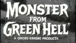 Monster from Green Hell Trailer