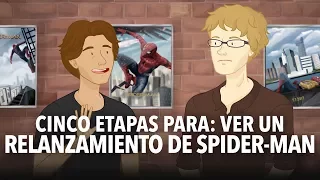 Cinco Etapas Para ver un relanzamiento de Spider-Man