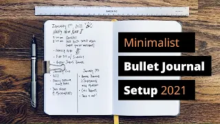 A Minimalist Bullet Journal Setup Guide