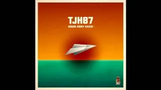 TJH87 - Break Away Kicks! - Stereocool 'Sunrise' Remix