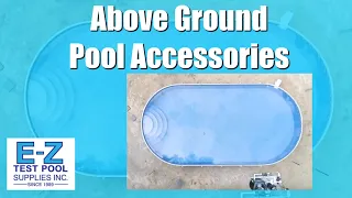 What Pool Accessories Should I Consider For My Above Ground Pool?