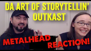 Da Art of Storytellin' - OutKast (REACTION! by metalheads)