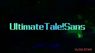 UltimateTale!Sans/Chara's theme (prototype beta)