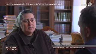 Indagine ai confini del sacro - Lo strano caso delle 17 suore ritrovate nella Valle Santa