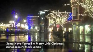 Mark Lomax / Have Yourself A Merry Little Christmas
