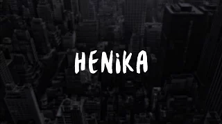 Henika - The River