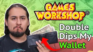 Games Workshop Double Dips My Wallet