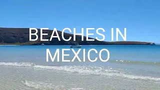 Some Beautiful Mexican Beaches
