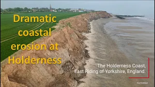Dramatic erosion at the Holderness Coast