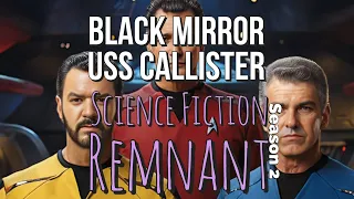 TV: Black Mirror S4E01 USS Callister (2017)