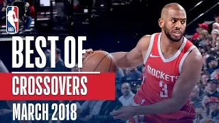 Best Crossovers & Handles of the Month | March 2018