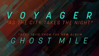 Voyager - As the City Takes the Night