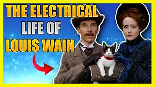 The Electrical Life of Louis Wain | Comedy-Drama Film | Love of Learning