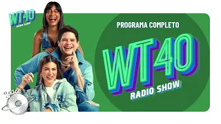 #wt40  Radio Show Programa Completo 3 de Mayo