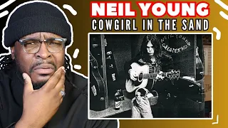 He Did It Again! | Neil Young - Cowgirl in the Sand | REACTION/REVIEW