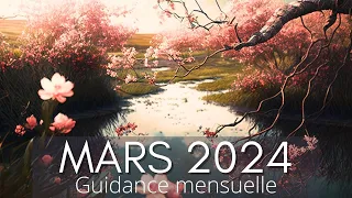 Balance Mars 2024 | Ancrage et protection ! Vous vous défaites de la toxicité