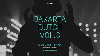 JAKARTA DUTCH - VOL 3