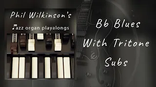 Bb Blues with Tritone Subs - Backing Track - 120bpm